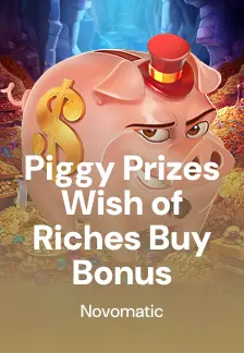 Piggy Prizes Wish of Riches Buy Bonus